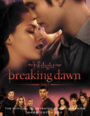 The Twilight Saga Breaking Dawn Part 1: The Official Illustrated Movie Companion - Mark Cotta Vaz