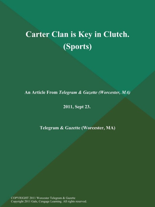 Carter Clan is Key in Clutch (Sports)