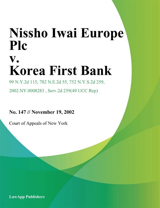 Nissho Iwai Europe Plc v. Korea First Bank