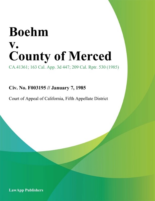 Boehm v. County of Merced