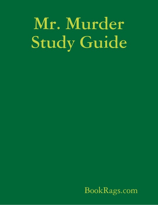 Mr. Murder Study Guide