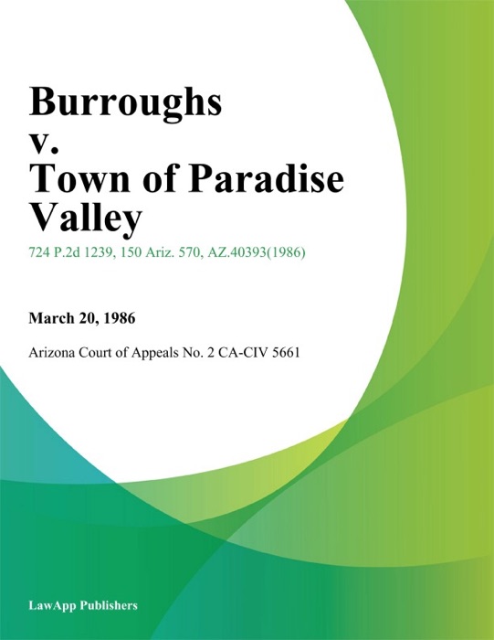 Burroughs v. Town of Paradise Valley