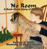 No Room: A Read-Aloud Story of Christmas - Peter H. Riddle