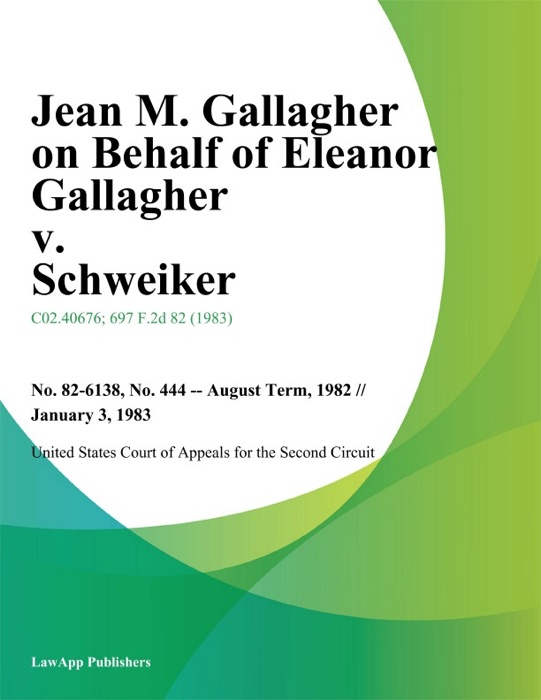 Jean M. Gallagher on Behalf of Eleanor Gallagher v. Schweiker