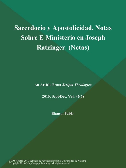 Sacerdocio y Apostolicidad. Notas Sobre E Ministerio en Joseph Ratzinger (Notas)