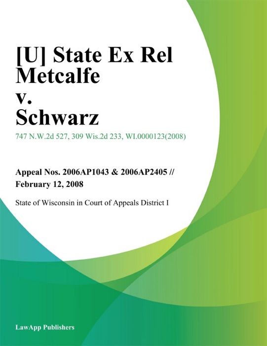 State Ex Rel Metcalfe v. Schwarz
