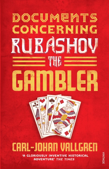 Documents Concerning Rubashov the Gambler
