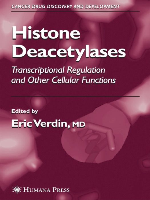 Histone Deacetylases