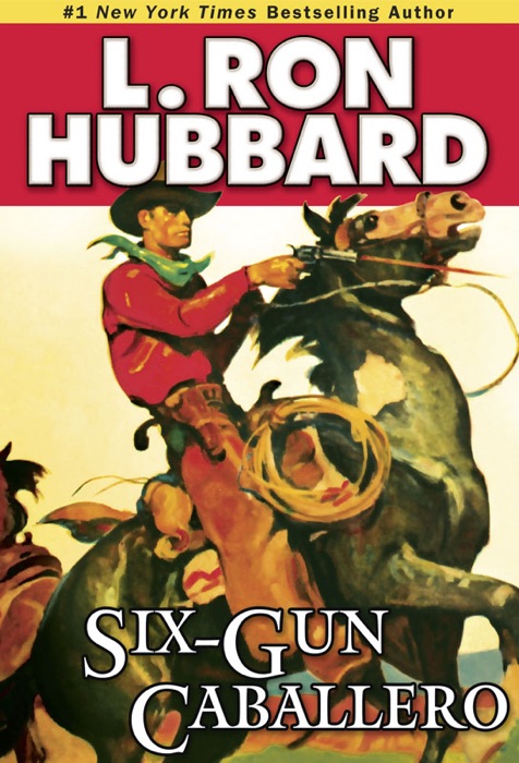 Six-Gun Caballero