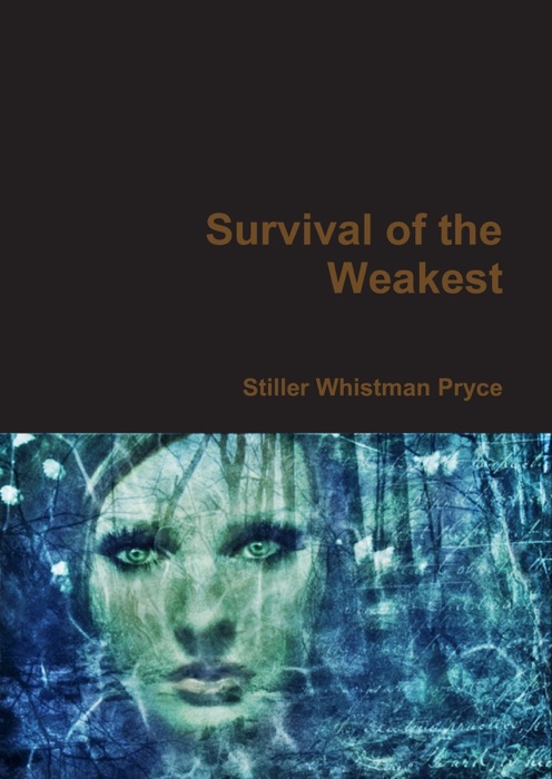 Survival of the Weakest