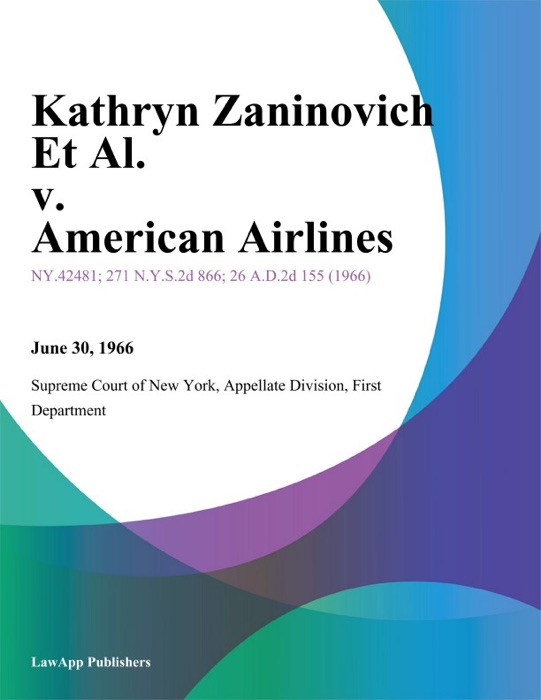 Kathryn Zaninovich Et Al. v. American Airlines