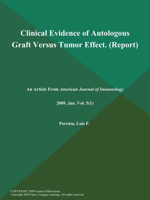 Clinical Evidence of Autologous Graft Versus Tumor Effect (Report)