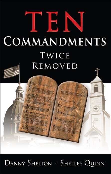 Ten Commandments Twice Removed