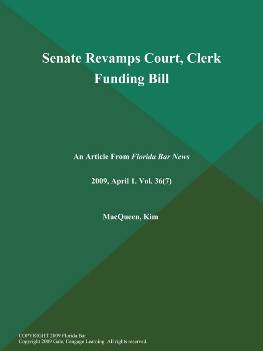 Senate Revamps Court, Clerk Funding Bill