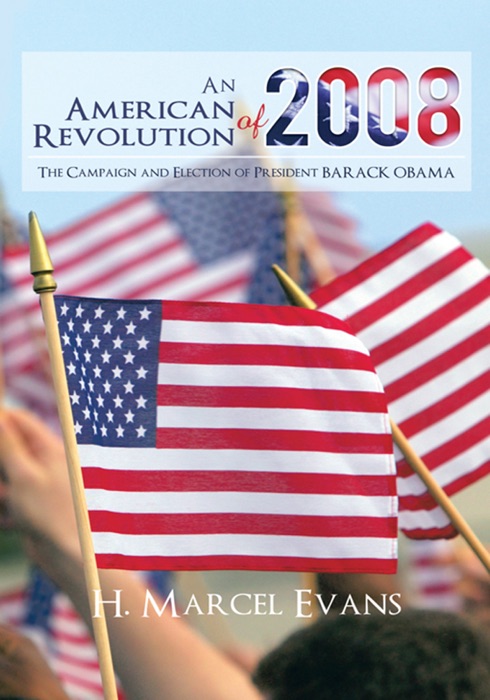 An American Revolution of 2008