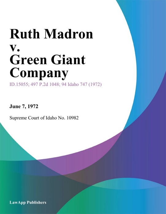 Ruth Madron v. Green Giant Company