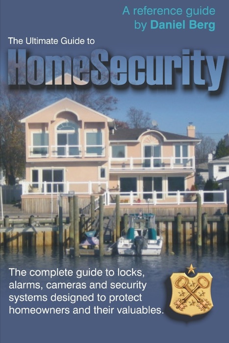 Ultimate Guide to Home Security