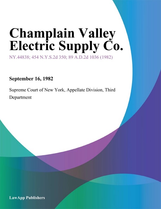 Champlain Valley Electric Supply Co.