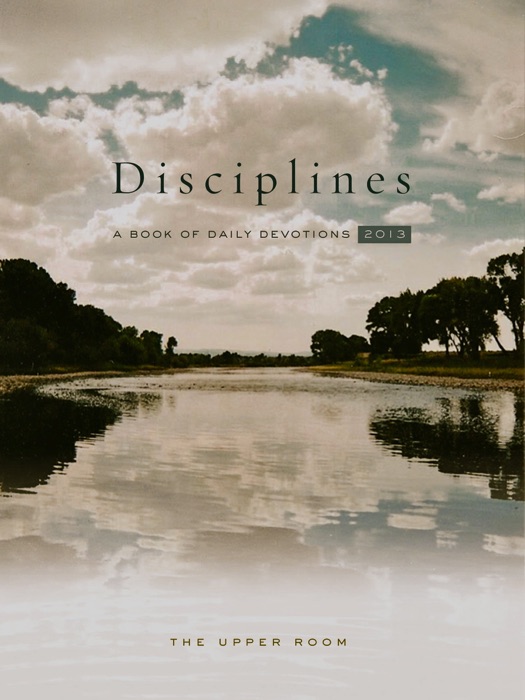 Disciplines. A Book of Daily Devotions 2013