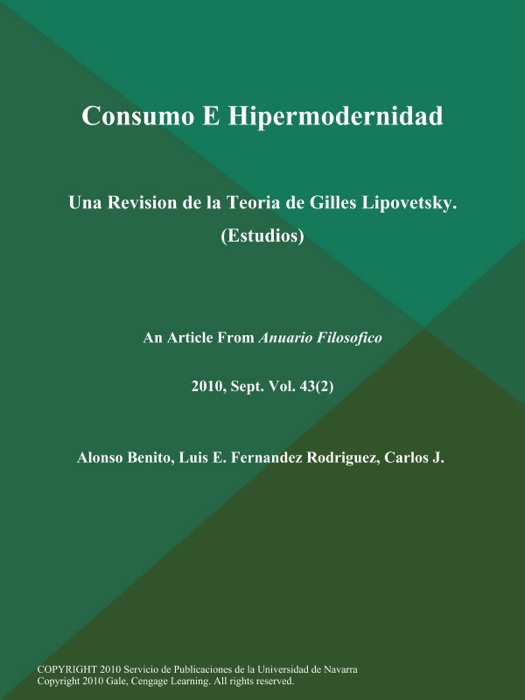 Consumo E Hipermodernidad: Una Revision de la Teoria de Gilles Lipovetsky (Estudios)