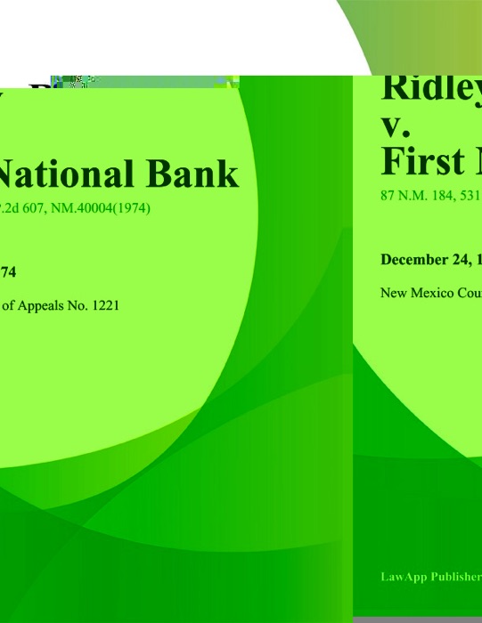 Ridley V. First National Bank