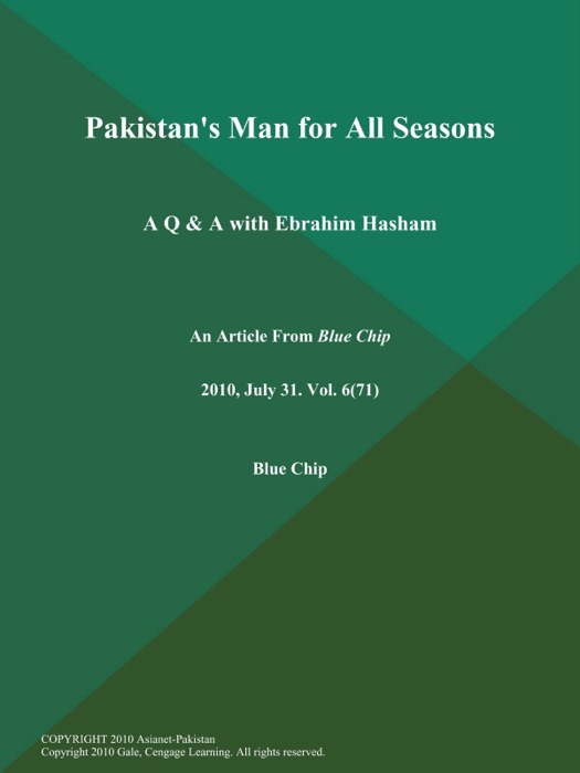 Pakistan's Man for All Seasons: A Q & A with Ebrahim Hasham