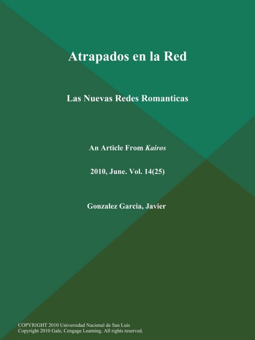 Atrapados en la Red: Las Nuevas Redes Romanticas