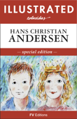 Illustrated Fairy Tales - Hans Christian Andersen & Onésimo Colavidas