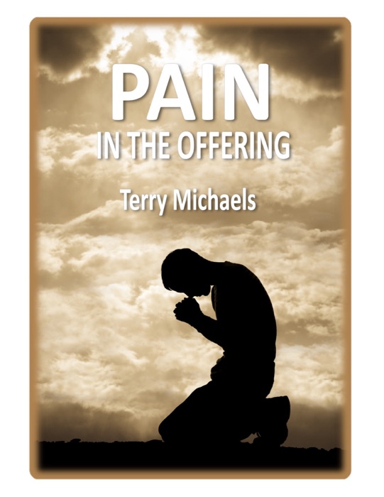 Pain in the Offering
