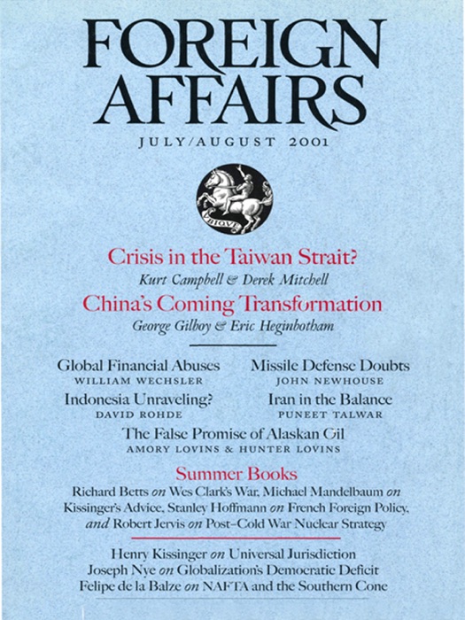 Foreign Affairs - July/August 2001