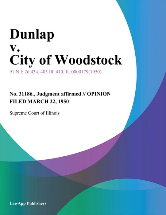 Dunlap v. City of Woodstock