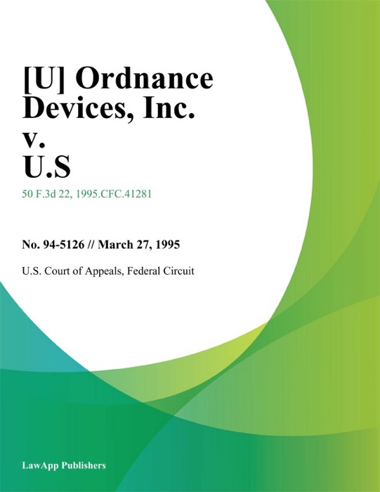 Ordnance Devices, Inc. v. U.S.