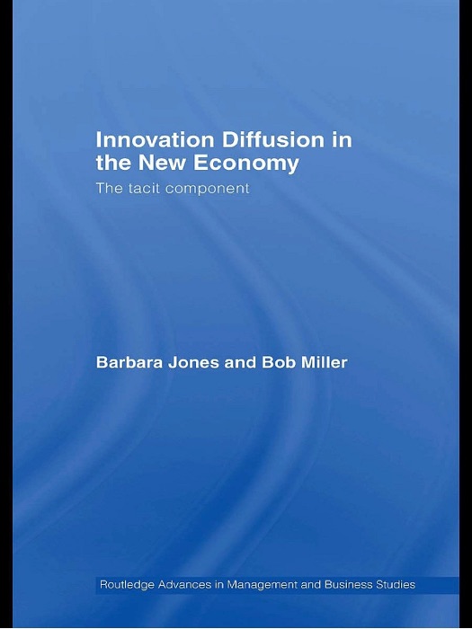 Innovation Diffusion in the New Economy