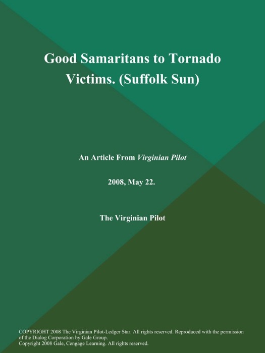 Good Samaritans to Tornado Victims (Suffolk Sun)