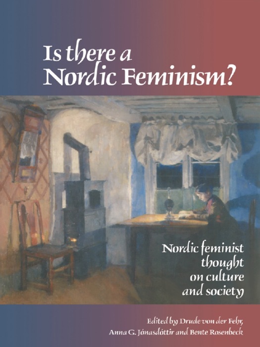 Is There A Nordic Feminism?