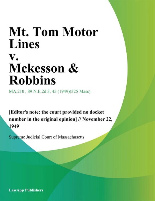 Mt. Tom Motor Lines v. Mckesson & Robbins