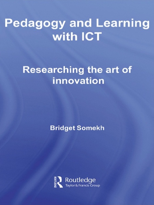 Pedagogy and Learning with ICT