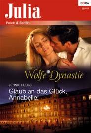 Glaub an das Glück, Annabelle!