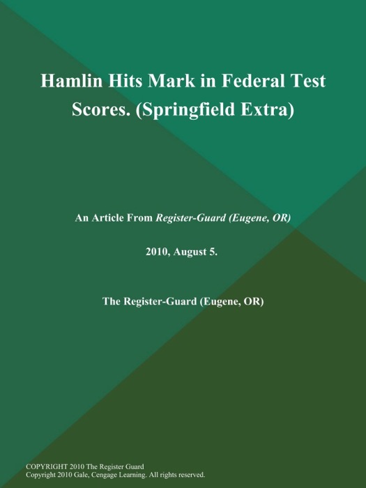 Hamlin Hits Mark in Federal Test Scores (Springfield Extra)