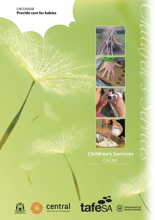 CHCCN305B – Provide care for babies