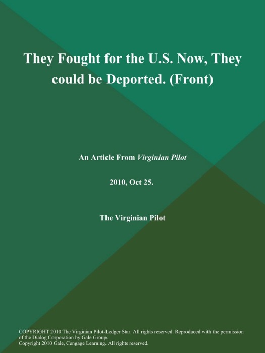 They Fought for the U.S. Now, They could be Deported (Front)