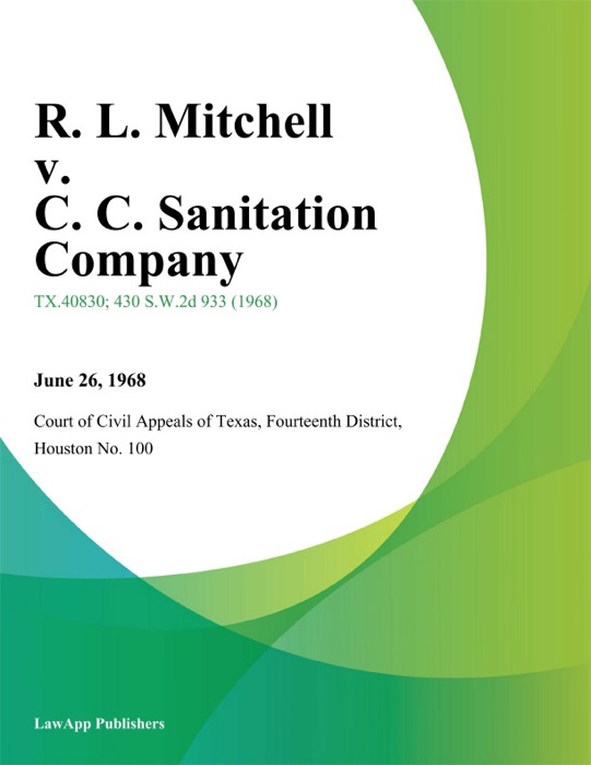 R. L. Mitchell v. C. C. Sanitation Company