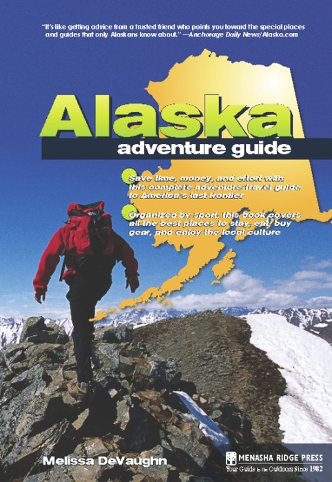 Alaska Adventure Guide