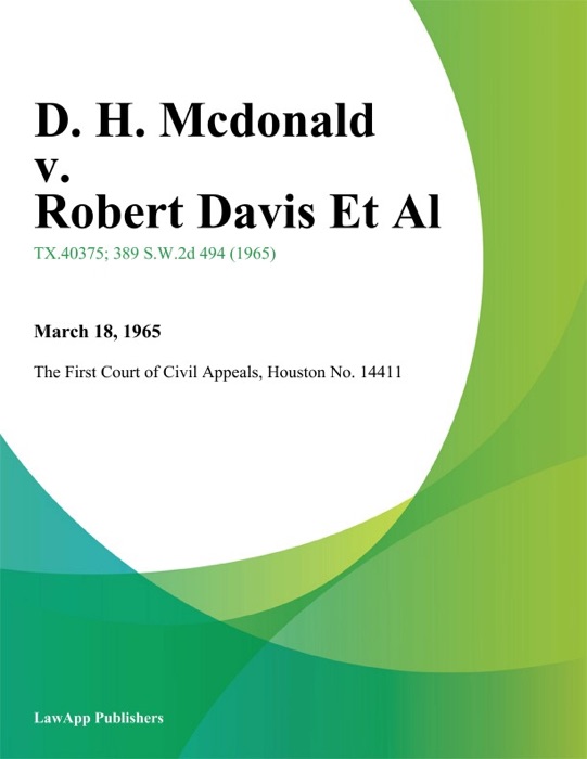 D. H. Mcdonald v. Robert Davis Et Al