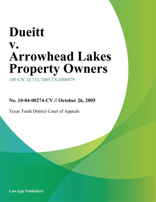 Dueitt v. Arrowhead Lakes Property Owners