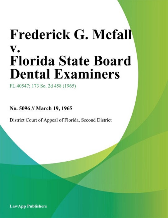 Frederick G. Mcfall v. Florida State Board Dental Examiners