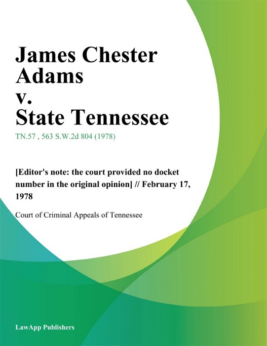 James Chester Adams v. State Tennessee