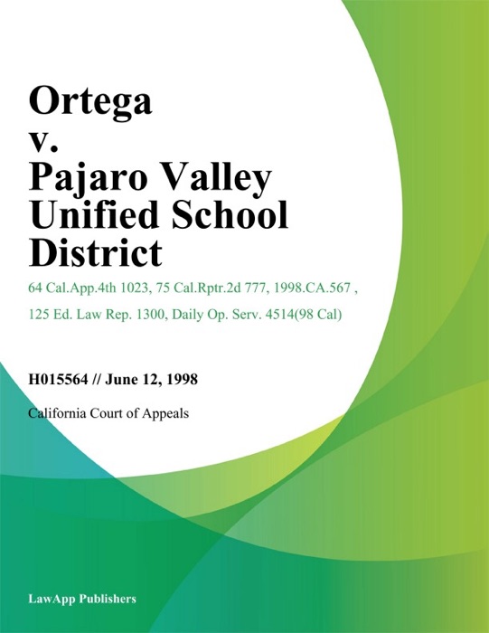 Ortega V. Pajaro Valley Unified School District