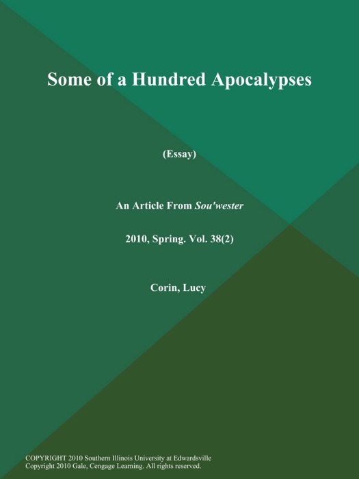Some of a Hundred Apocalypses (Essay)