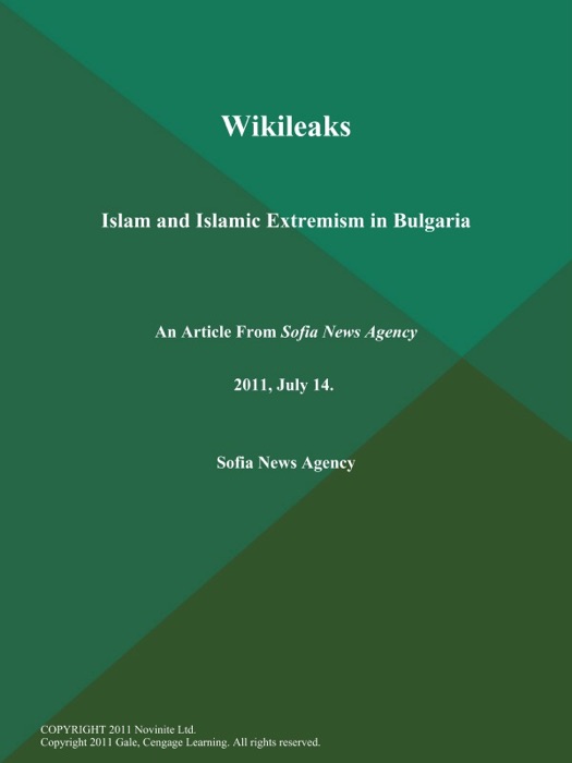 Wikileaks: Islam and Islamic Extremism in Bulgaria